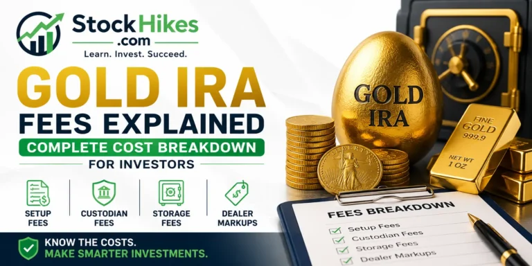 Gold IRA Fees Explained complete cost breakdown for investors